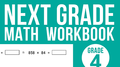 next grade math workbook grade 3-4 multiplication division